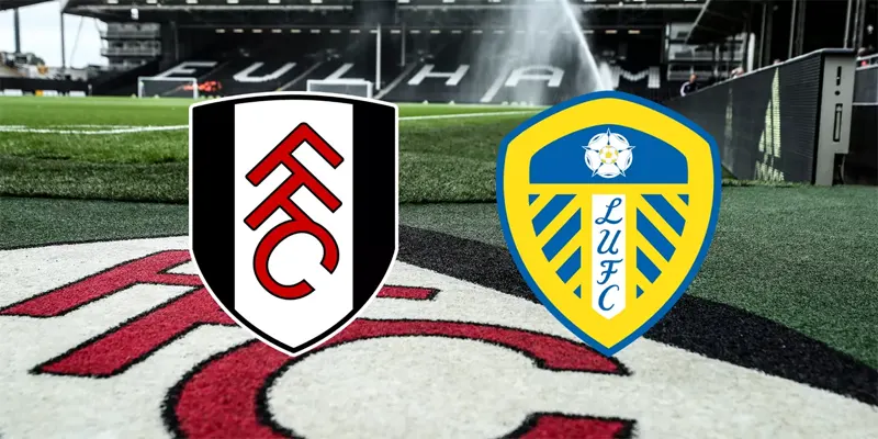 Nhận Định Fulham vs Leeds Ngày 13-09-2025